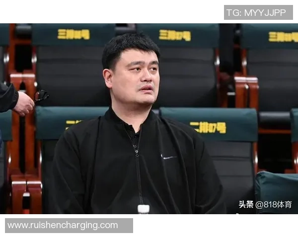 足球巨星视角下对姚明传奇生涯与体育精神的深度评价